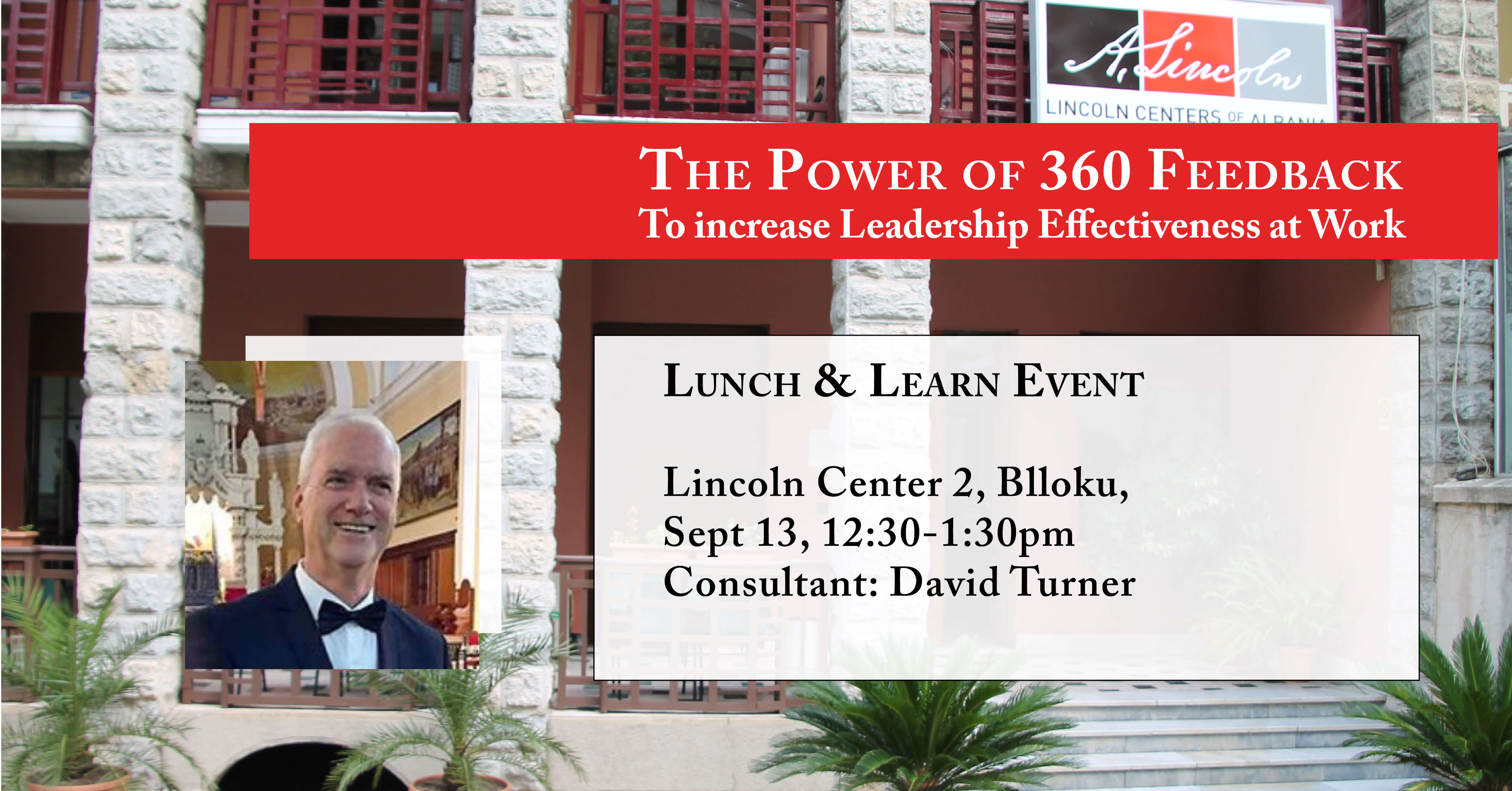 The Power of 360 Feedback To increase Leadership Effectiveness at Work